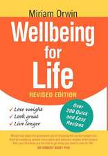 Orwin, M: WELLBEING FOR LIFE