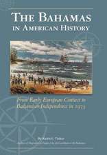 Tinker, K: Bahamas in American History