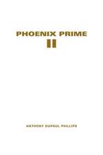 Phoenix Prime II