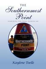 The Southernmost Point