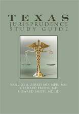 Zerris MD Mph Msc, V: Texas Jurisprudence Study Guide