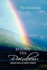 Beyond the Rainbow