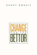 Change for the Bettor