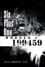 Six Plus One Worker #199459