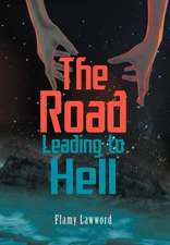 Lawword, F: Road Leading to Hell