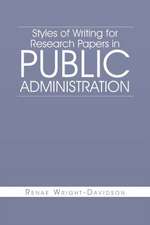 Styles of Writing for Research Papers in Public Administration