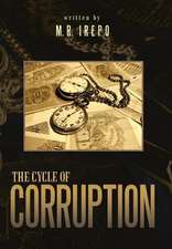 Irepo, M: Cycle of Corruption