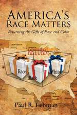 America's Race Matters