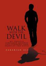 Walk with the Devil