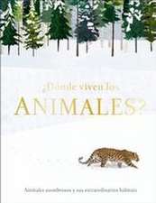 ¿Dónde Viven Los Animales? (Through the Animal Kingdom)