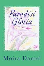 Paradisi Gloria