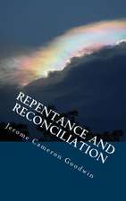 Repentance and Reconciliation