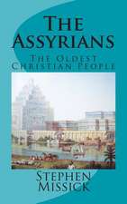 The Assyrians