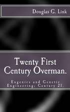 Twenty First Century Overman.