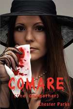 Comare (the Godmother)