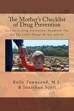 The Mother's Checklist of Drug Prevention