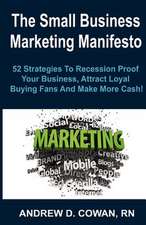 The Small Business Marketing Manifesto