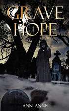 Grave Hope