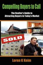 Compelling Buyers to Call