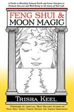 Feng Shui & Moon Magic