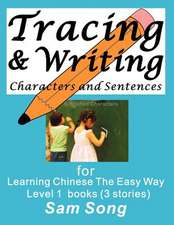 Tracing & Writing Characters and Sentences