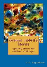 Grannie Libbett's Stories