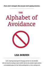 The Alphabet of Avoidance