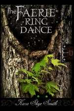 The Faerie Ring Dance