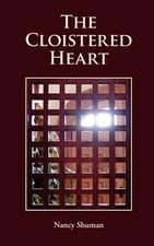 The Cloistered Heart