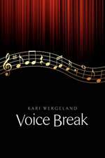 Voice Break