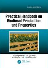 Practical Handbook on Biodiesel Production and Properties