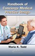 Handbook of Concierge Medical Practice Design