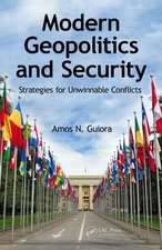 Modern Geopolitics and Security: Strategies for Unwinnable Conflicts