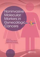 Noninvasive Molecular Markers in Gynecologic Cancers