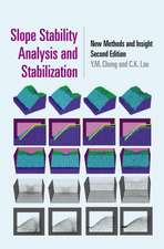 Slope Stability Analysis and Stabilization: New Methods and Insight, Second Edition