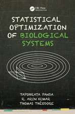 Statistical Optimization of Biological Systems