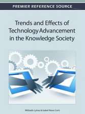 Trends and Effects of Technology Advancement in the Knowledge Society