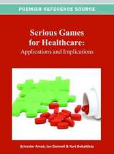 Serious Games for Healthcare