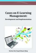 Cases on E-Learning Management