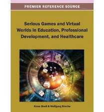 Serious Games and Virtual Worlds in Education, Professional Development, and Healthcare