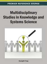 Multidisciplinary Studies in Knowledge and Systems Science