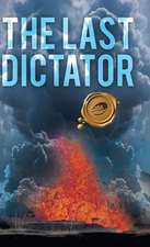 The Last Dictator