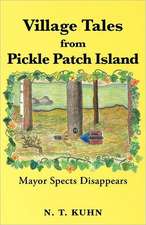 Village Tales from Pickle Patch Island