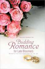 Budding Romance for Late Bloomers