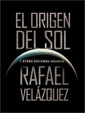 El Origen del Sol