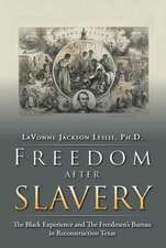 Freedom After Slavery