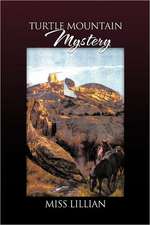 Turtle Mountain Mystery