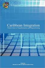 Caribbean Integration from Crisis to Transformation and Repositioning