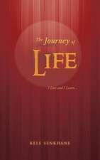 The Journey of Life