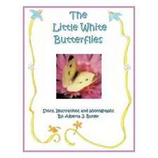 The Little White Butterflies